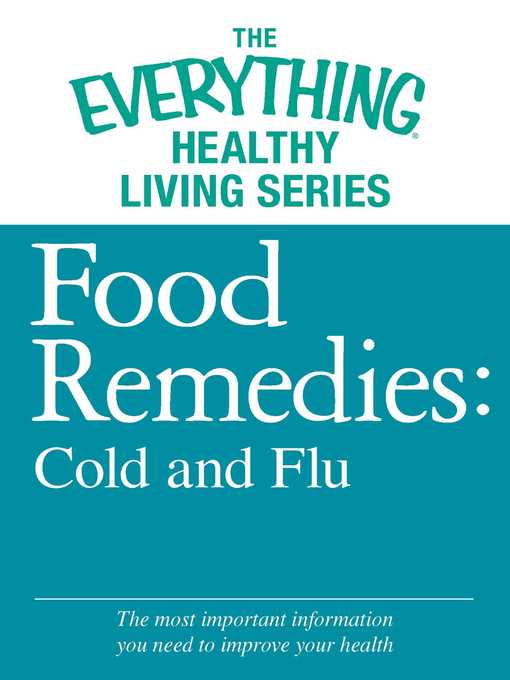 Food Remedies--Cold and Flu