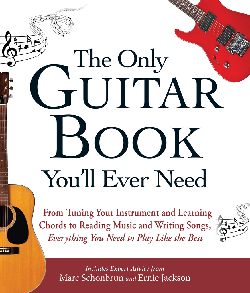 The Only Guitar Book You'll Ever Need