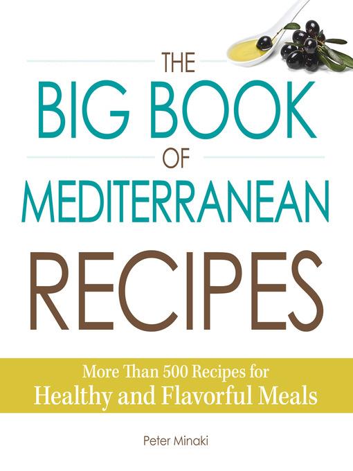 The Big Book of Mediterranean Recipes