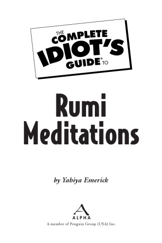 The Complete Idiot's Guide to Rumi Meditations