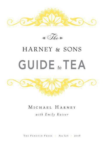 The Harney & Sons Guide to Tea