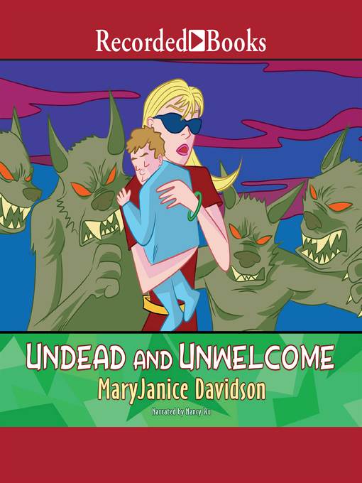 Undead and Unwelcome