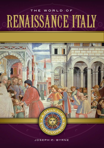 The World of Renaissance Italy