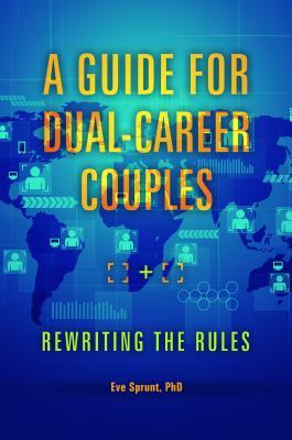A Guide for Dual-Career Couples