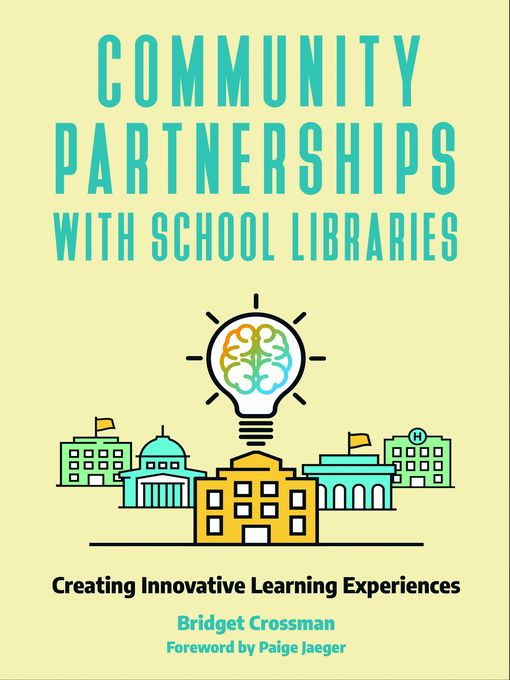 Community Partnerships with School Libraries