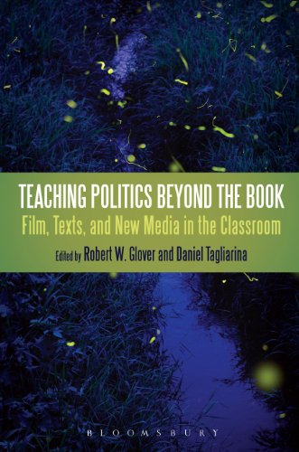 Teaching politics beyond the book : film, texts, and new media in the classroom