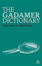 The Gadamer Dictionary