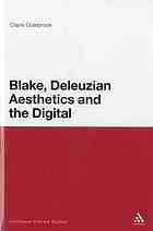 Blake, Deleuzian Aesthetics, and the Digital