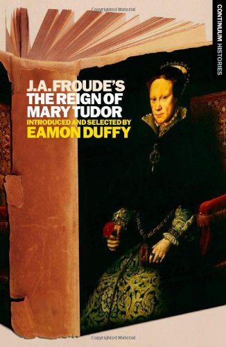 The Reign of Mary Tudor