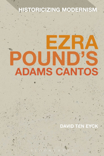 Ezra Pound's Adams Cantos