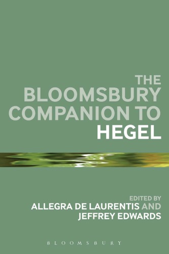 The Bloomsbury Companion to Hegel