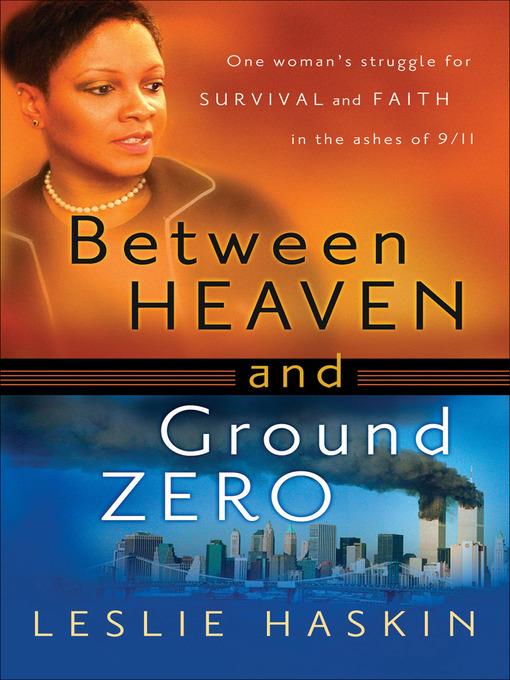 Between Heaven and Ground Zero