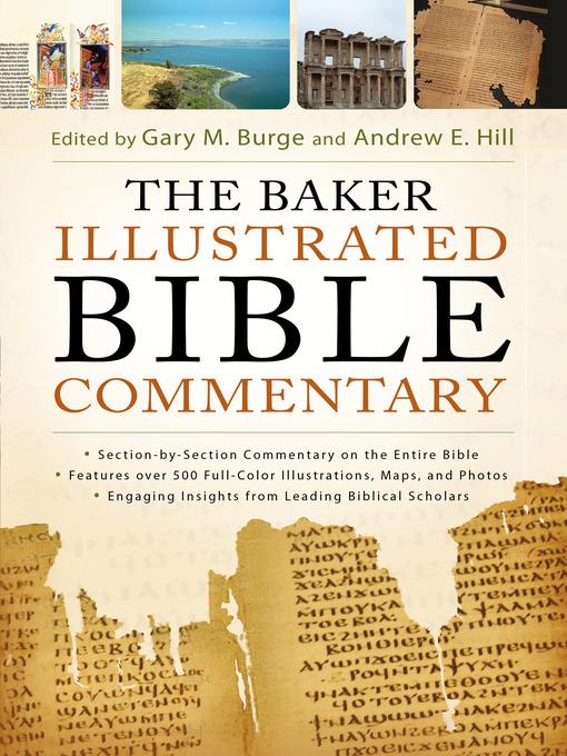 The Baker Illustrated Bible Commentary