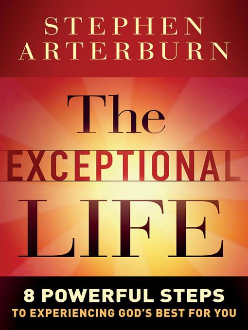 The Exceptional Life