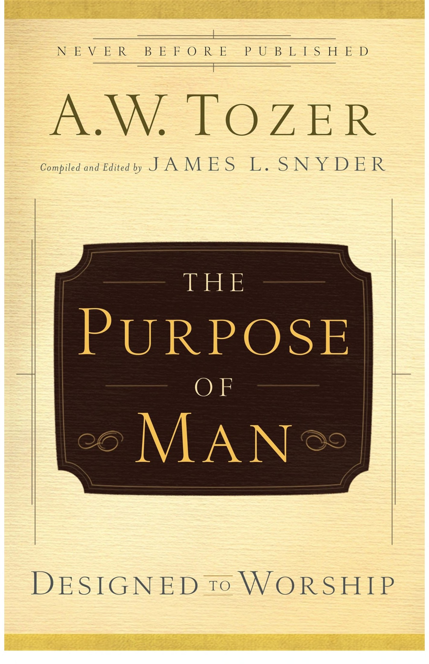 The Purpose of Man