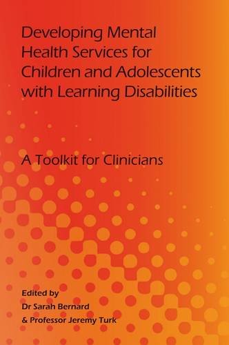 Developing Mental Health Services for Children and Adolescents with Learning Disabilities