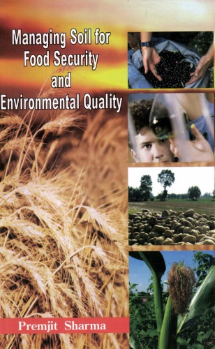 Managing Soil for Food Security and Environmental Quality