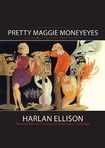 Pretty Maggie Moneyeyes (The Voice from the Edge)