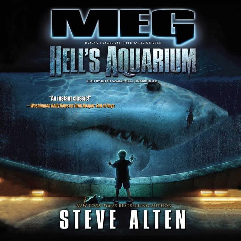 Meg: Hell's Aquarium (Meg Series, Book 4)