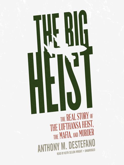 The Big Heist