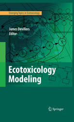 Ecotoxicology Modeling (Emerging Topics In Ecotoxicology)