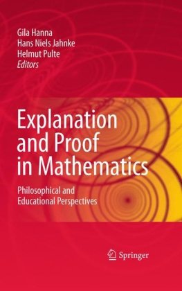 Explanation And Proof In Mathematics