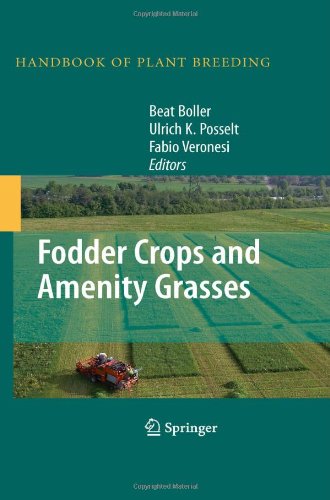 Fodder Crops And Amenity Grasses (Handbook Of Plant Breeding)