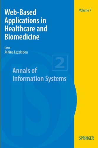 Web Based Applications In Healthcare And Biomedicine (Annals Of Information Systems)