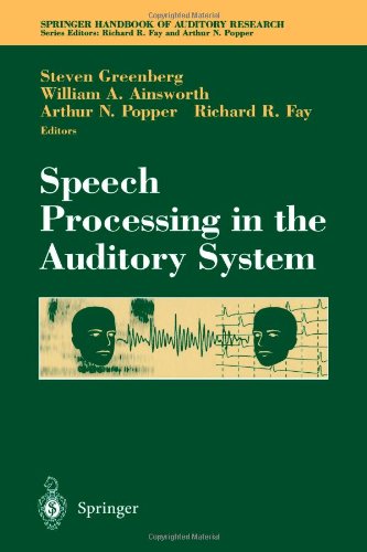 Speech Processing in the Auditory System