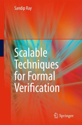 Scalable Techniques For Formal Verification