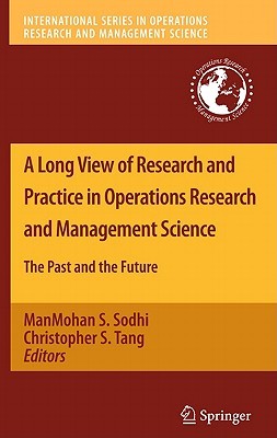 A Long View of Research and Practice in Operations Research and Management Science