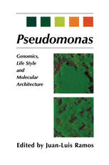Pseudomonas : Volume 1 Genomics, Life Style and Molecular Architecture