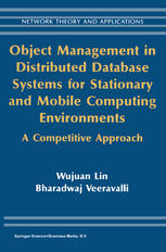 Object Management in Distributed Database Systems for Stationary and Mobile Computing Environments : a Competitive Approach