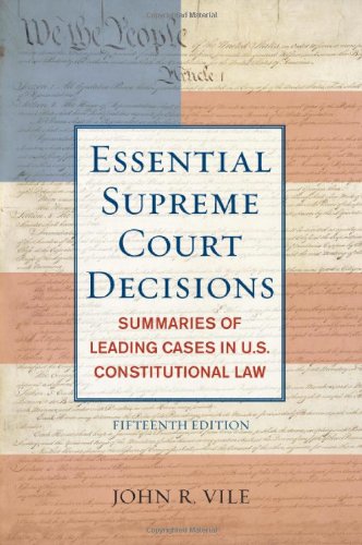 Essential Supreme Court Decisions