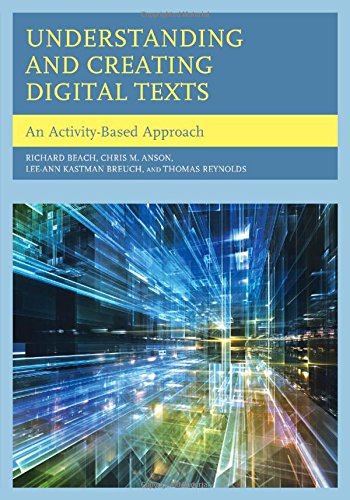 Understanding and Creating Digital Texts