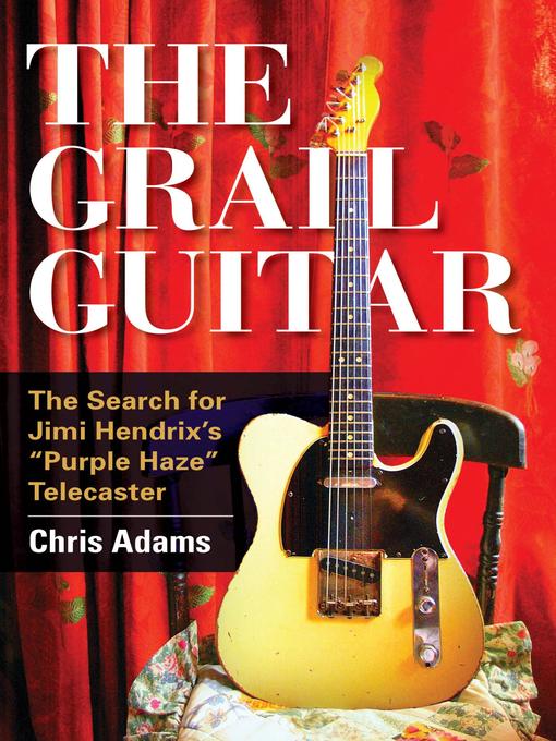 The Grail Guitar