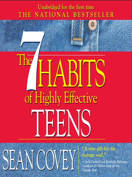 The 7 Habits of Highly Effective Teens