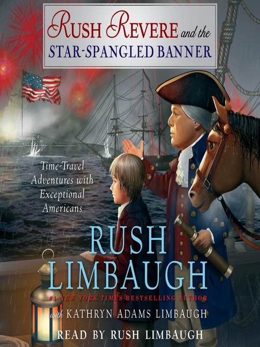 Rush Revere and the Star-Spangled Banner