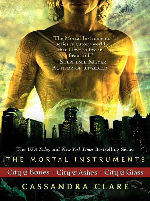 The Mortal Instruments Series, Books 1 - 3