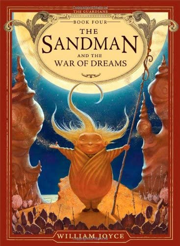 The Sandman and the War of Dreams (4) (The Guardians)