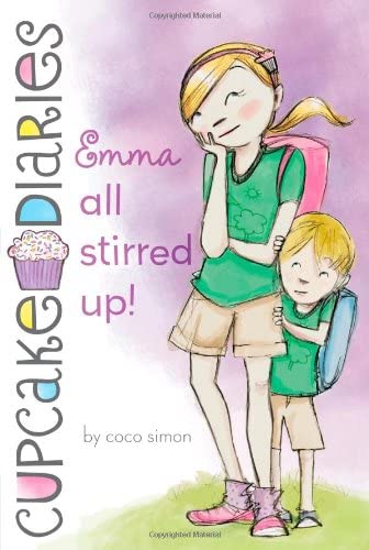 Emma All Stirred Up! (7) (Cupcake Diaries)