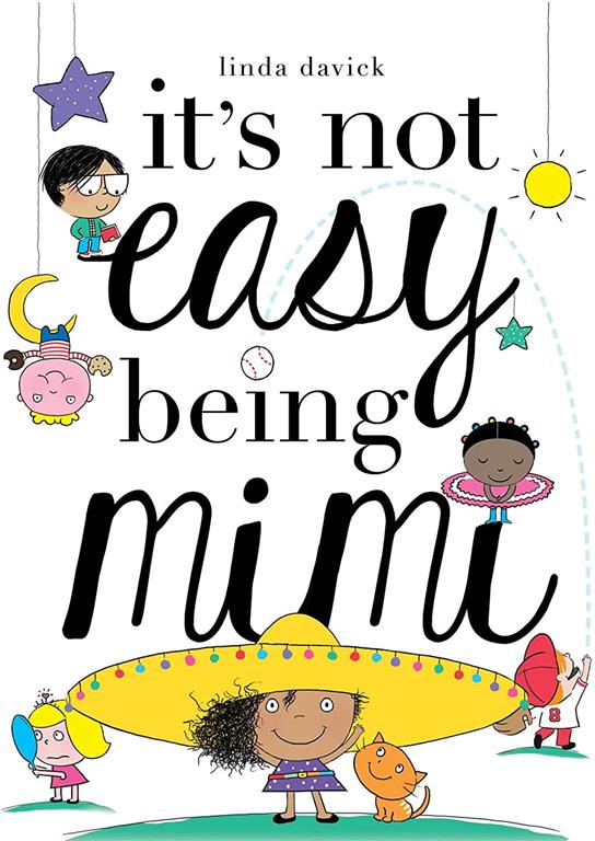 It's Not Easy Being Mimi (1) (Mimi's World)