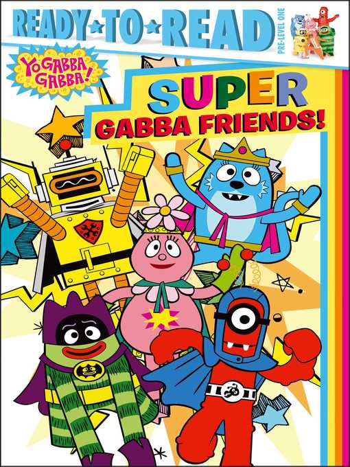 Super Gabba Friends!