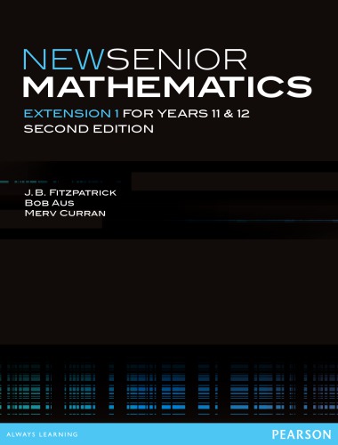 New senior mathematics extension 1 for years 11 and 12