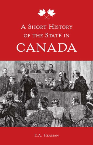 A short history of the state in Canada
