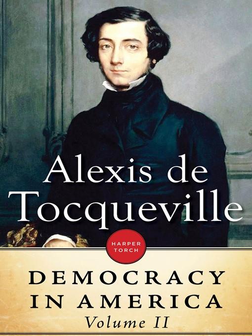 Democracy in America, Volume II