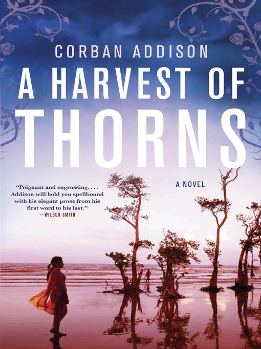 A Harvest of Thorns