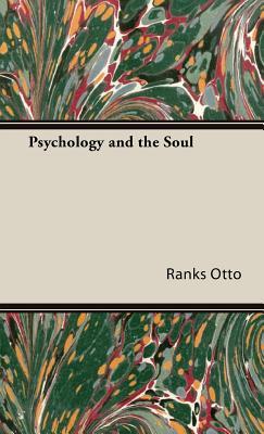 Psychology &amp; the Soul