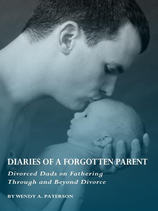 Diaries of a Forgotten Parent