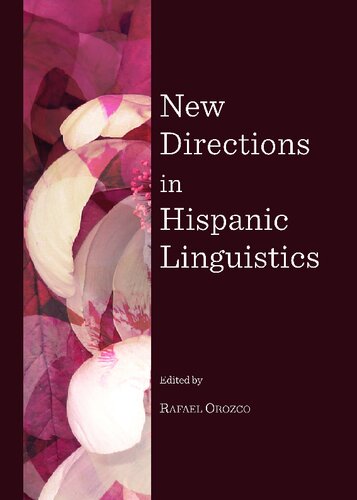 New Directions in Hispanic Linguistics